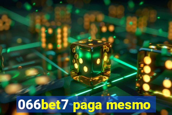 066bet7 paga mesmo